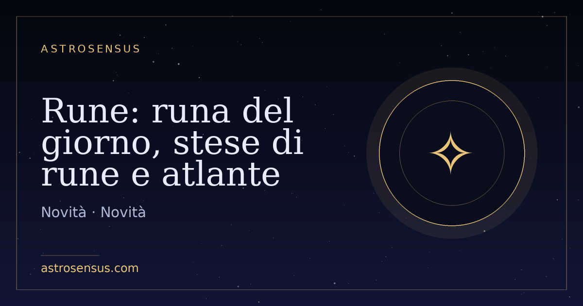 Copertina della voce: Rune: runa del giorno, stese di rune e atlante