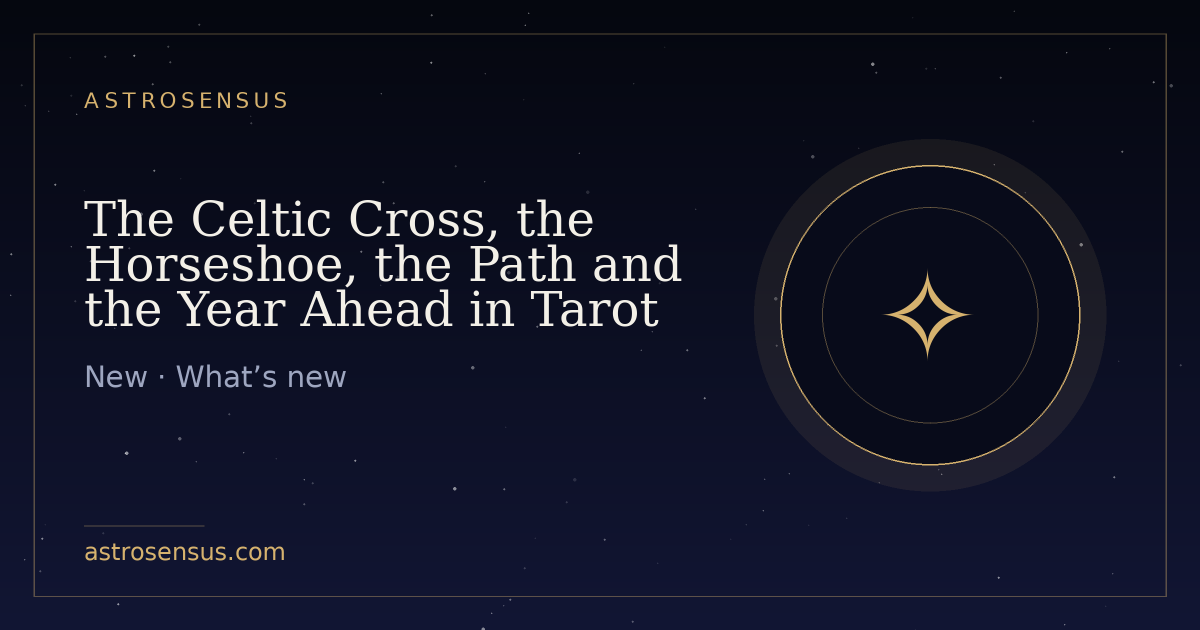 Cover of the entry: The Celtic Cross, the Horseshoe, the Path and the Year Ahead in Tarot